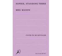 Sophie, Standing There