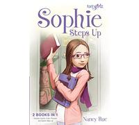 Sophie Steps Up: 02 (Faithgirlz!/Sophie Series)