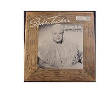 Sophie Tucker: The Spice of Life