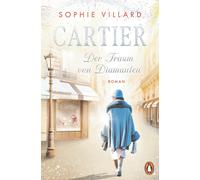 Sophie Villard Cartier. Der Traum von Diamanten: Roman. Der Auftakt (Paperback)