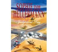 Sophie von Hellermann. Judgement Day