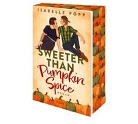 Sophie Wöl Sweeter Than Pumpkin Spice: Romance Small Town Rom (Paperback)