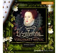 Sophie Yates - Elizabethan Virginals Music (Sophie Yates)