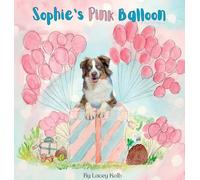 Sophie's Pink Balloon