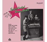 Sophisticated Boom Boom - Sophisticated Boom Boom [VINYL]
