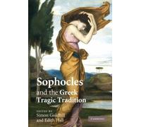 Sophocles and the Greek Tragic Tradition (2009-02-26)