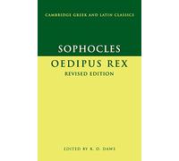 Sophocles – Oedipus Rex – Cambridge Greek and Latin Classics – Cambridge University Press