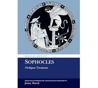 Sophocles: Oedipus Tyrannus (Aris & Phillips Classical Texts)