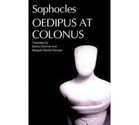 Sophocles Sophocles' Oedipus at Colonus (Paperback)