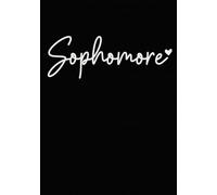Sophomore Year: High School Journal for Girls (Chic Script)