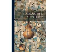 Soprano And Alto Duets