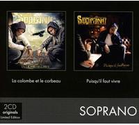 SOPRANO - COFFRET 2CD (LA COLOMBE ET LE CORBEAU/PUISQU'IL FAUT VIVRE) 2 CD NEW