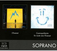 SOPRANO-COFFRET 2CD(L'EVEREST&COSMOPOLITANIE:EN ROUTE VERS L'EVERST) 2 CD NEW