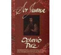 Sor Juana of the Traps of Faith