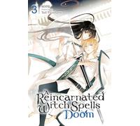Sora - A Reincarnated Witch Spells Doom, Vol. 3 (REINCARNATED WITCH SPELLS DOOM GN)