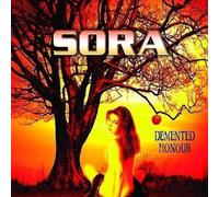 Sora - Demented Honour