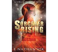 Sorcerer Rising: Volume 1 (A Virgil McDane Novel)