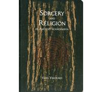 Sorcery And Religion In Ancient Scandinavia