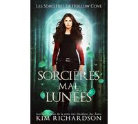 Sorcières mal Lunées (Les Sorcières de Hollow Cove)
