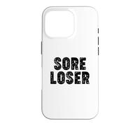 Sore Loser Case for iPhone 16 Pro