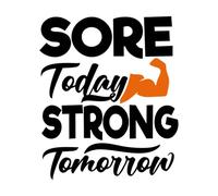 Sore Today Strong Tomorrow Workout Gym Typography Quotes Mural and Wall Vinyl Decal 65.6x77.1cm Do not Damage The Wall Surface Black