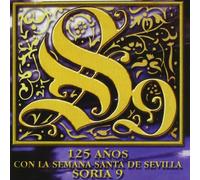 Soria 9 - 125 Anos Con la Semana Santa E