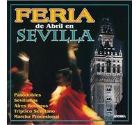 Soria 9 & Abel Moreno Gomez - Feria De Abril En Sevilla