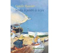Sorolla, le peintre de la joie