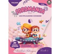 SOROMANIA Math Magic: Abaco giapponese per bambini occidentali (dai 5 ai 14 anni) - Libro 5 di 5 - Edizione in bianco e nero: Migliora la sicurezza e ... 5 ai 14 anni) - Edizione in bianco e nero)