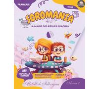 SOROMANIA Math Magic : boulier japonais pour enfants occidentaux (5 à 14 ans) - Livre 3 sur 5 - Édition en noir et blanc: Renforcez votre confiance et ... (5 à 14 ans) - Édition en Noir et Blanc)