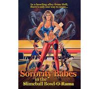 Sorority Babes In The Slimeball Bowl-O-Rama [DVD]