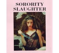 Sorority Slaughter [Blu-ray]