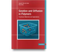 Sorption and Diffusion in Polymers : Functional Materials and Applications