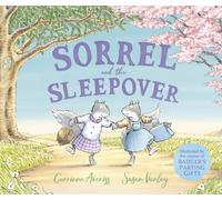 Sorrel and the Sleepover
