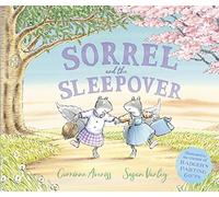 Sorrel and the Sleepover