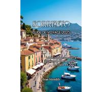SORRENTO GUIDE DE VOYAGE 2025