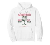 Sorrento Life Is Better In Amalfi Coast Bay Of Naples Italy Pullover Hoodie