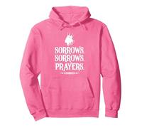 Sorrows Sorrows Prayers Funny Saying Boys Girls Pullover Hoodie, Adult Unisex, Bright Pink, Medium