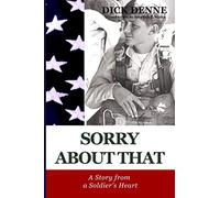 Sorry About That: A Story from a Soldier's Heart