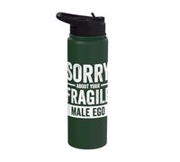 Sorry About Your Fragile Male Ego Stainless Steel Insulated Water Bottle