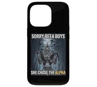 Sorry Beta Boys She Chose The Alpha Funny Alpha Wolf Meme Case for iPhone 13 Pro