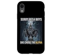 Sorry Beta Boys She Chose The Alpha Funny Alpha Wolf Meme Case for iPhone XR