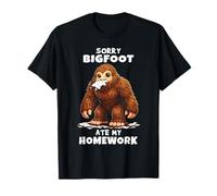 Sorry Bigfoot Ate My Homework Funny Student Quote School T-Shirt