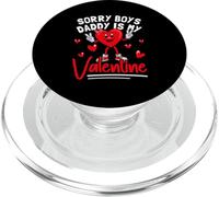 Sorry Boys Daddy Is My Valentine PopSockets PopGrip for MagSafe