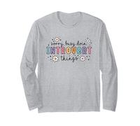 Sorry Busy Doin Introvert Stay Home Socially Awkward Long Sleeve T-Shirt
