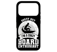 Sorry But I'm A Crazy Board Enthusiast Case for iPhone 17 Pro