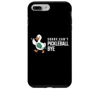 Sorry,can’t Pickleball Bye duck funny player bird joke quote Case for iPhone 7 Plus/8 Plus