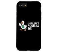 Sorry,can’t Pickleball Bye duck funny player bird joke quote Case for iPhone SE (2020) / 7/8