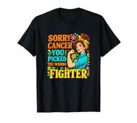 Sorry Cancer You Picked the Wrong Fighter. Cancer Awareness T-Shirt