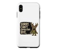 Sorry Can't Cryptid Stuff Bye Funny Cryptid Monster Design Case for iPhone XS Max